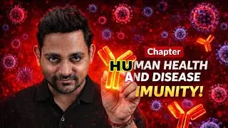 Immunity / Human Health and Disease/ Class 12 CBSE/ NEET / Biswajit Ghosal sir