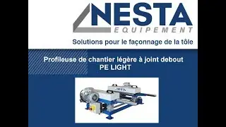 PROFILEUSE DE CHANTIER A JOINT DEBOUT NESTA PE LIGHT