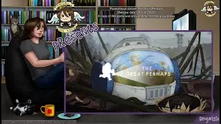 The Great Perhaps - Full Playthrough