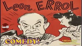 Leon Errol | Framing Fathers (1942) | Leon Errol | Frances Carson | Walter Reed