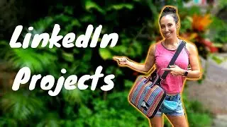 How To Create LinkedIn Projects