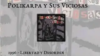 Polikarpa y Sus Viciosas 09 Puta podrida