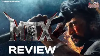 Max Movie Review | Hindi Dubbed | The Raj Flim Review 