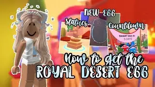 | How To Get The *ROYAL DESERT EGG* In Adopt Me! | New SPHINX EVENT! | Avary Playz | ❄️