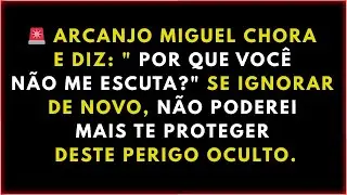 🚨 ARCANJO MIGUEL CHORA E DIZ: 