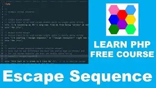 Learn PHP - Part 13 | Escape Sequence