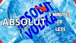 All you need to know about Absolut Vodka in 5 minutes or less!