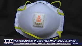 CDC may recommend N95, KN95 masks