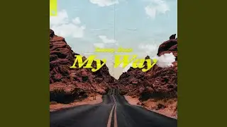 My Way (Extended Mix)