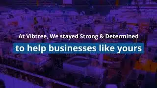 How Vibtree Helped Businesses Switch To Remote Operations During Covid19?