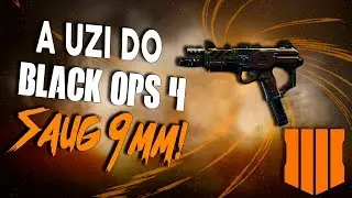 A UZI DO BO4: NOVA SMG SAUG 9MM! - Call Of Duty Black Ops 4 Beta