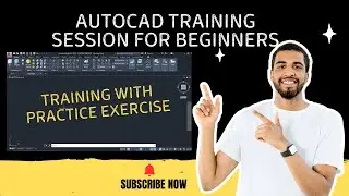 AutoCAD Training for Beginners – Live Class with Real Exercises (Edition 1)