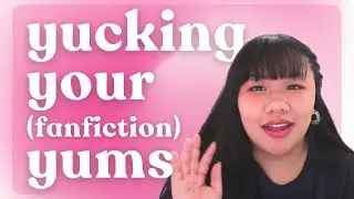 some of my fanfiction icks | yucking your yums