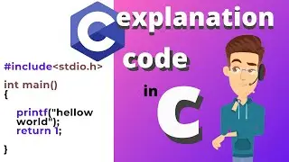 explain code in c | line by line explain code in c programming | C language basics