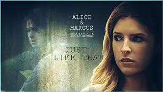 Marcus & Alice/BEN SCHNETZER & ANNA KENDRICK /JUST LIKE THAT 💖