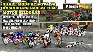 NDOWNLOAD MOD PACK RAMADHAN RACE V4 GTA SA FULL MOTOR HEREX BELDOSAN SOUND BELDOSAN SUPPORT ALL GPU