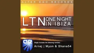 One Night In Ibiza (Original Mix)