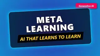 Meta-Learning Explained: How AI Learns to Learn 🧠 (Generative AI)