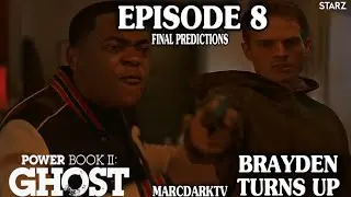 POWER BOOK II: GHOST SEASON 4 EPISODE 8 FINAL PREDICTIONS!!!