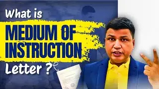 Medium of Instruction Letter | Where you can get it from ? 
