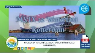 Hydrogen fuel MSTX 22 Watertaxi Rotterdam christened