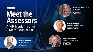 Meet the Assessors CMMC Webinar