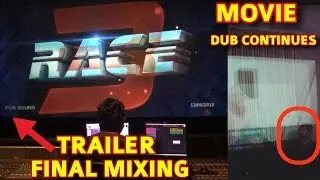 RACE 3 TRAILER FINAL MIXING UNDERWAY | DAISY & SAQIB DUB FOR THE MOVIE | TRAILER TIME ON YOUTUBE