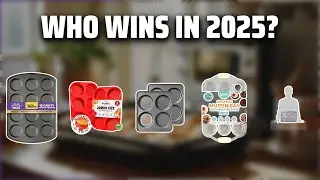 The Top 5 Best Muffin Top Pans in 2025 - Must Watch Before Buying!