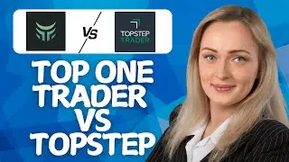 Top One Trader vs Topstep | 2026 Which Prop Firm Is Actually Best?