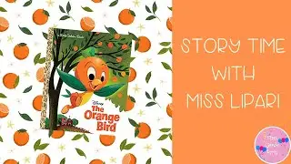 Disney The Orange Bird- Read Aloud