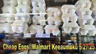 4K Cheap Eggs@Walmart Keeaumoku 4/17/25 #walmart #walmartfinds #walmartoffers #walmartshopping