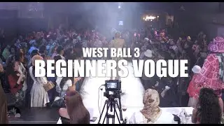 BEGINNERS VOGUE | WEST BALL 2022