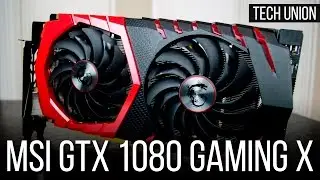 Обзор видеокарты MSi GeForce GTX1080 Gaming X