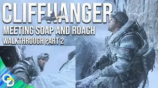 CLIFFHANGER Mission | Meeting SOAP and ROACH For the FIRST TIME | MW2CR Walkthrough Part 2