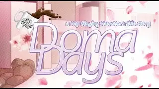 DOMA Days Playthrough || My Singing Monsters