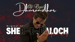 Dhurandhar - Balochi Song | Odj Royal | Rehman Baloch Theme Music