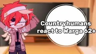 Countryhumans react to Warga 62+||Au 🇮🇩/🇲🇾/🇬🇧#gachastoryindonesia#gachaclub#countryhumans#editcapcut