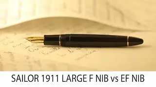 SAILOR 1911 Profit Large comparativa pennino extra fine EF vs fine F