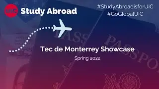 Tec de Monterrey Showcase