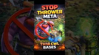 Top 3 Unbeatable Anti-Thrower CWL Bases |  Th18 war base | Th18 legend league bases | #shorts #th18