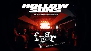 Hollow Suns - Fear [OFFICIAL VIDEO]