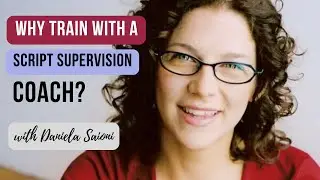 Why Train With a Script Supervision Coach?