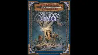 The Sunless Citadel