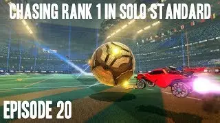 RANK PLATEAU? - Chasing Rank 1 in Solo Standard - Episode 20
