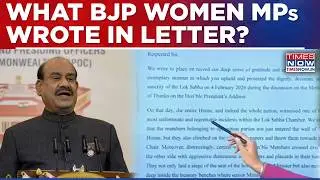 BJP Women MPs Write Letter To Lok Sabha Speaker Om Birla, What Leaders Wrote In Lettter?