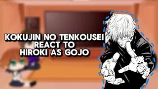 Kokujin no Tenkousei [NTR] - react to Hiroki as Gojo | Jujutsu Kaisen