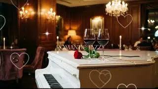 Valentine's Day Jazz Piano Romantic Smooth Lounge for Dinner and Relax