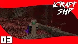 Gearing Up & Nether | Minecraft: iCraft SMP | 1.12 Survival Multiplayer Server