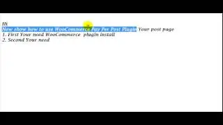 how to use WooCommerce Pay Per Post Plugin Your post page