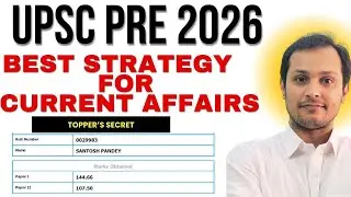 UPSC Prelims 2026 Strategy: How to Master Current Affairs by Linking to PYQs